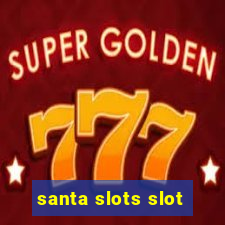 santa slots slot