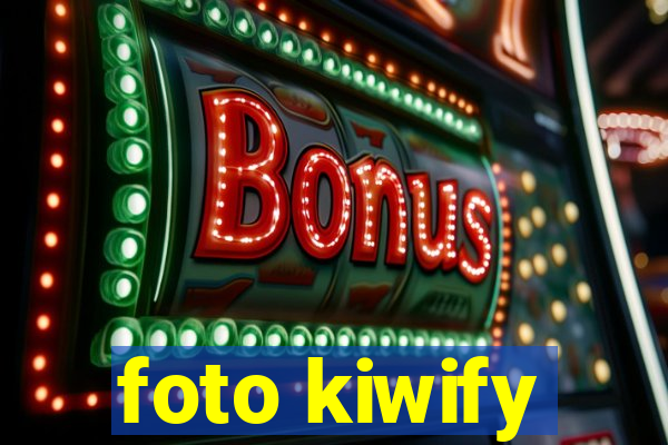 foto kiwify