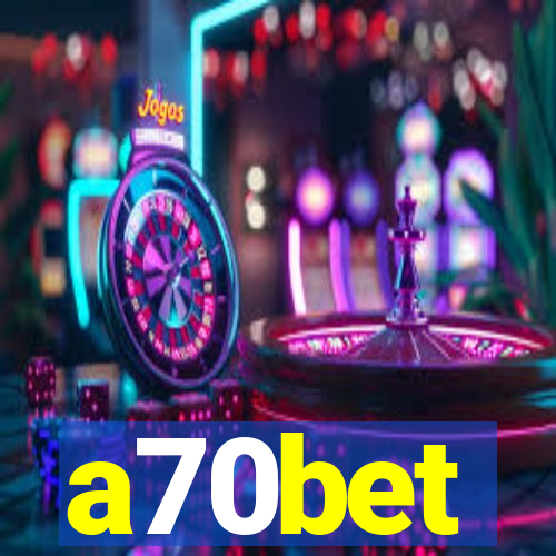 a70bet