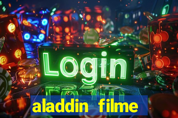 aladdin filme completo drive