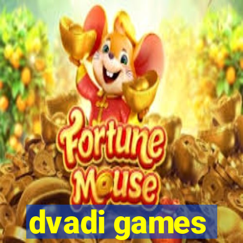 dvadi games