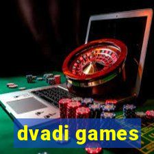 dvadi games