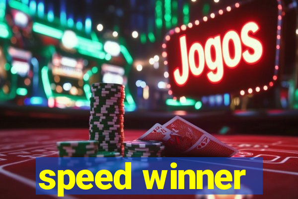 speed winner