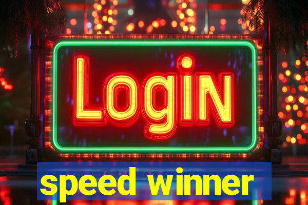 speed winner