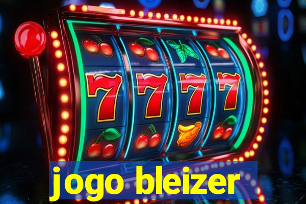 jogo bleizer