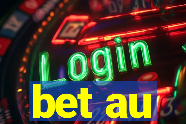 bet au