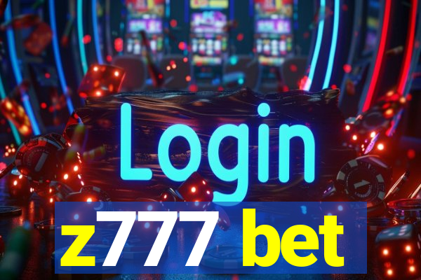 z777 bet