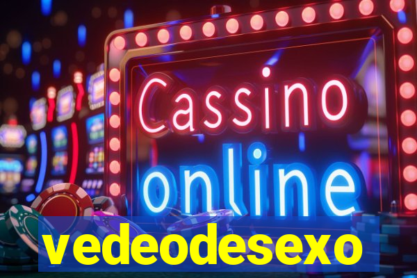 vedeodesexo