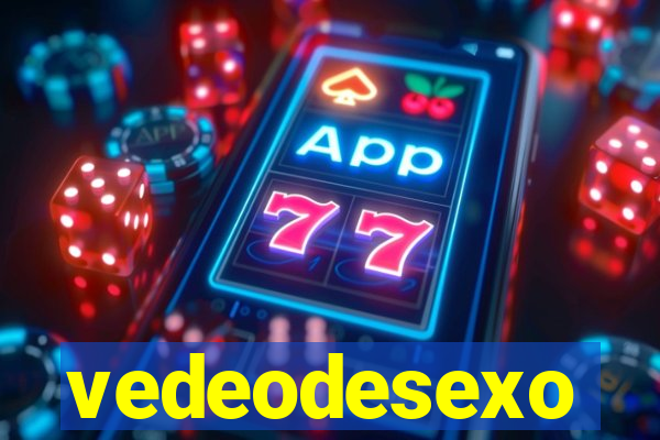 vedeodesexo