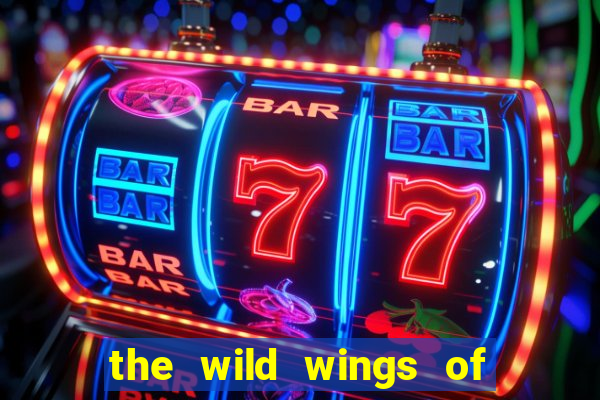 the wild wings of phoenix slot free play