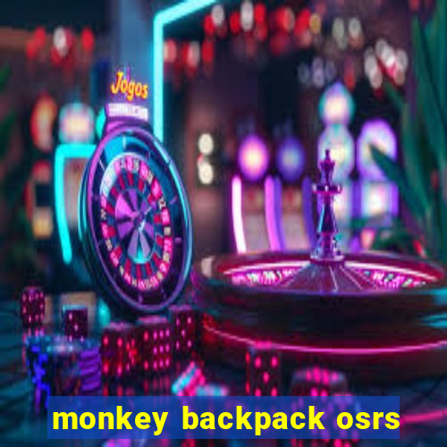 monkey backpack osrs