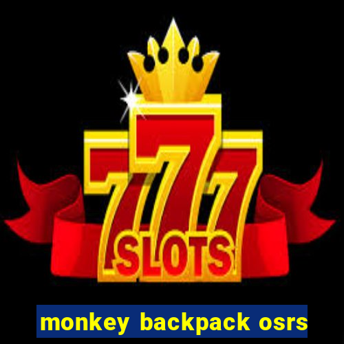 monkey backpack osrs