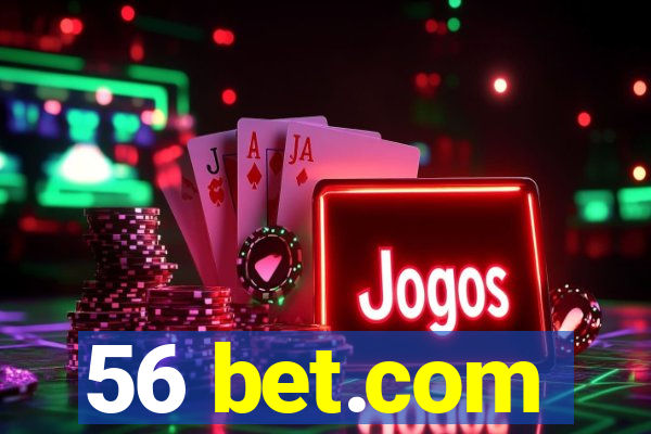 56 bet.com