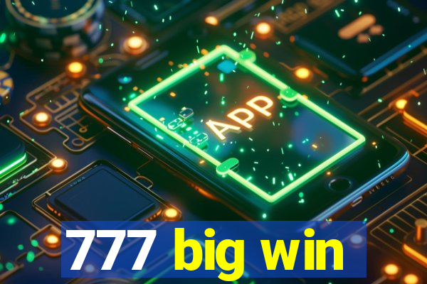 777 big win