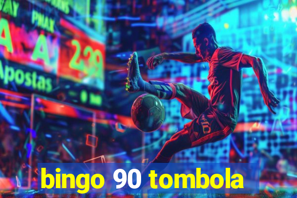 bingo 90 tombola