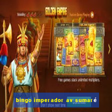 bingo imperador av sumaré