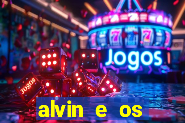 alvin e os esquilos 5