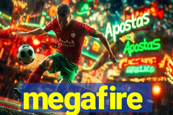 megafire