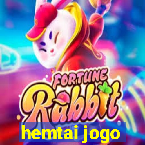 hemtai jogo