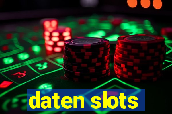 daten slots