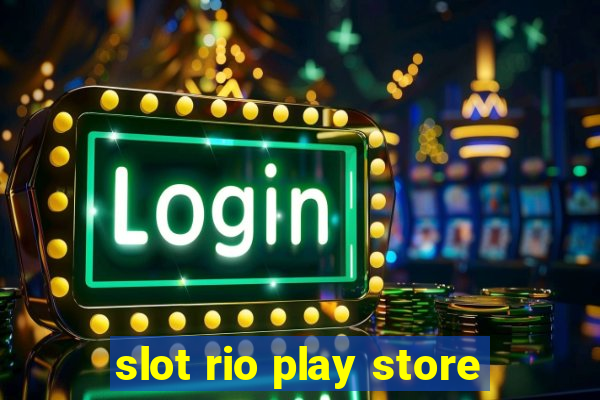 slot rio play store