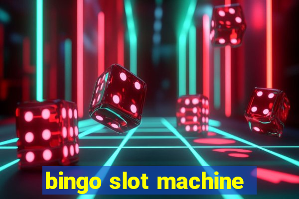 bingo slot machine