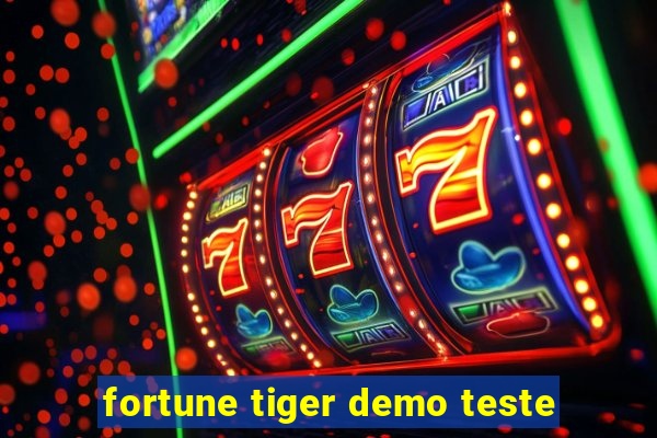 fortune tiger demo teste