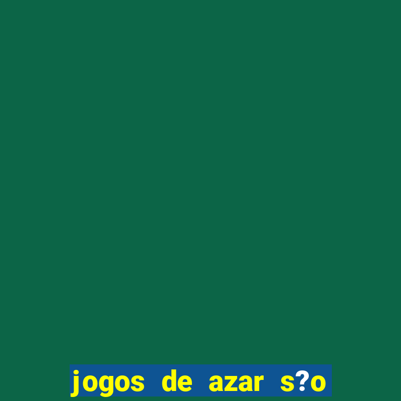 jogos de azar s?o permitidos no brasil