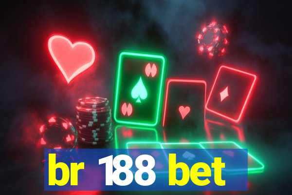 br 188 bet