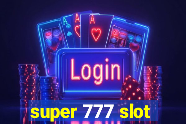 super 777 slot