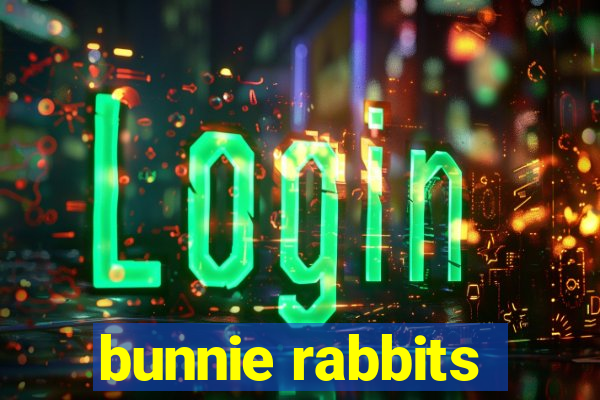 bunnie rabbits