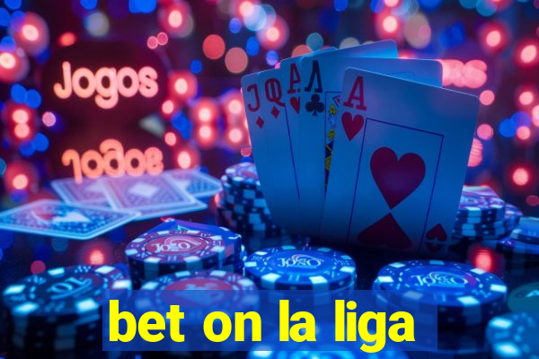 bet on la liga