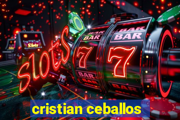 cristian ceballos