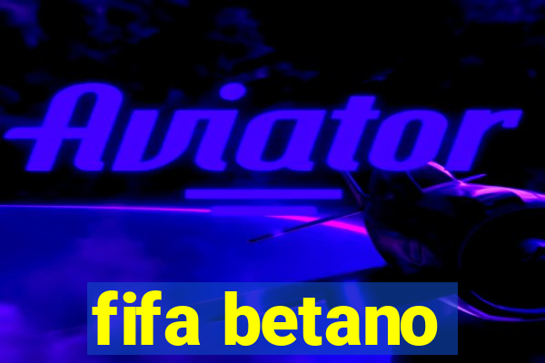 fifa betano