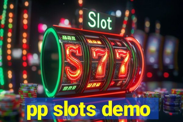 pp slots demo