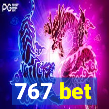 767 bet