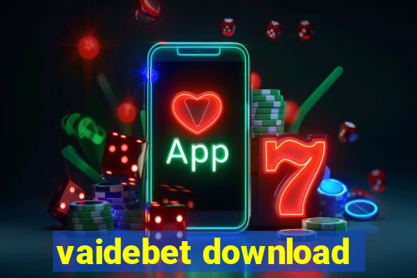 vaidebet download