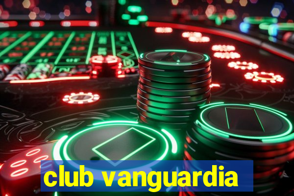 club vanguardia