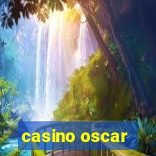 casino oscar