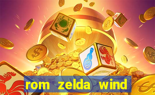 rom zelda wind waker pt br