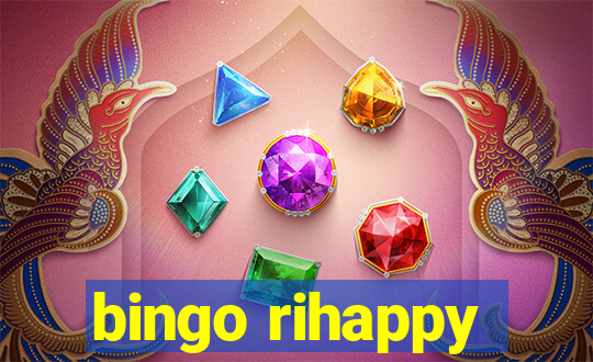 bingo rihappy