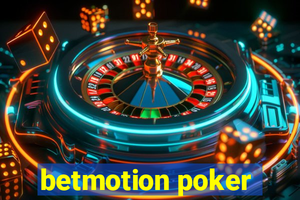 betmotion poker