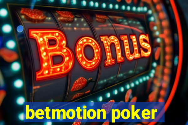 betmotion poker