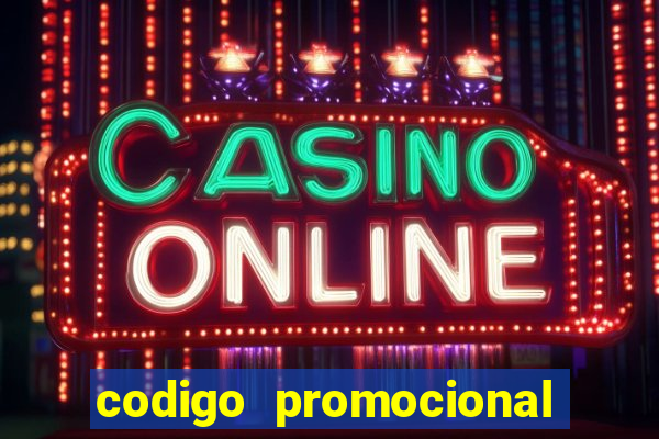 codigo promocional estrela bet