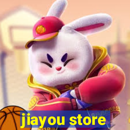 jiayou store