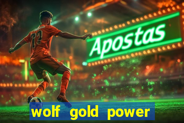 wolf gold power jackpot slot free play