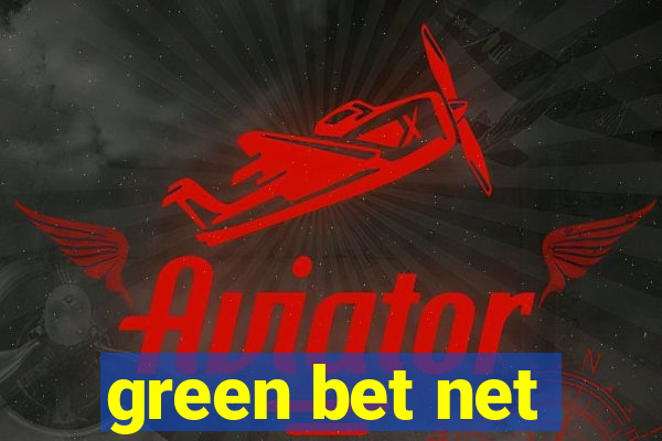 green bet net