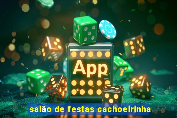 salão de festas cachoeirinha