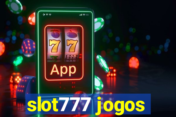 slot777 jogos