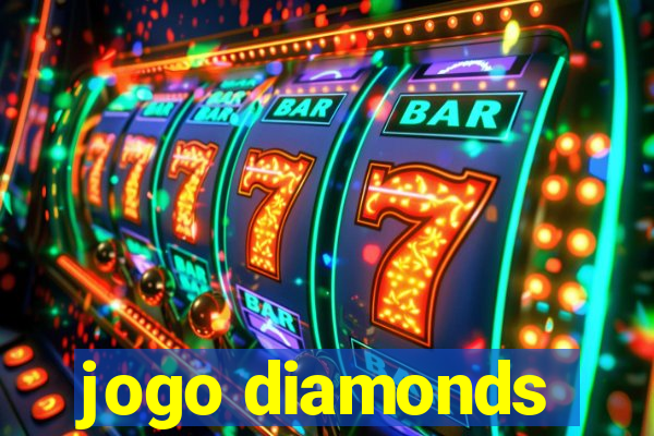 jogo diamonds